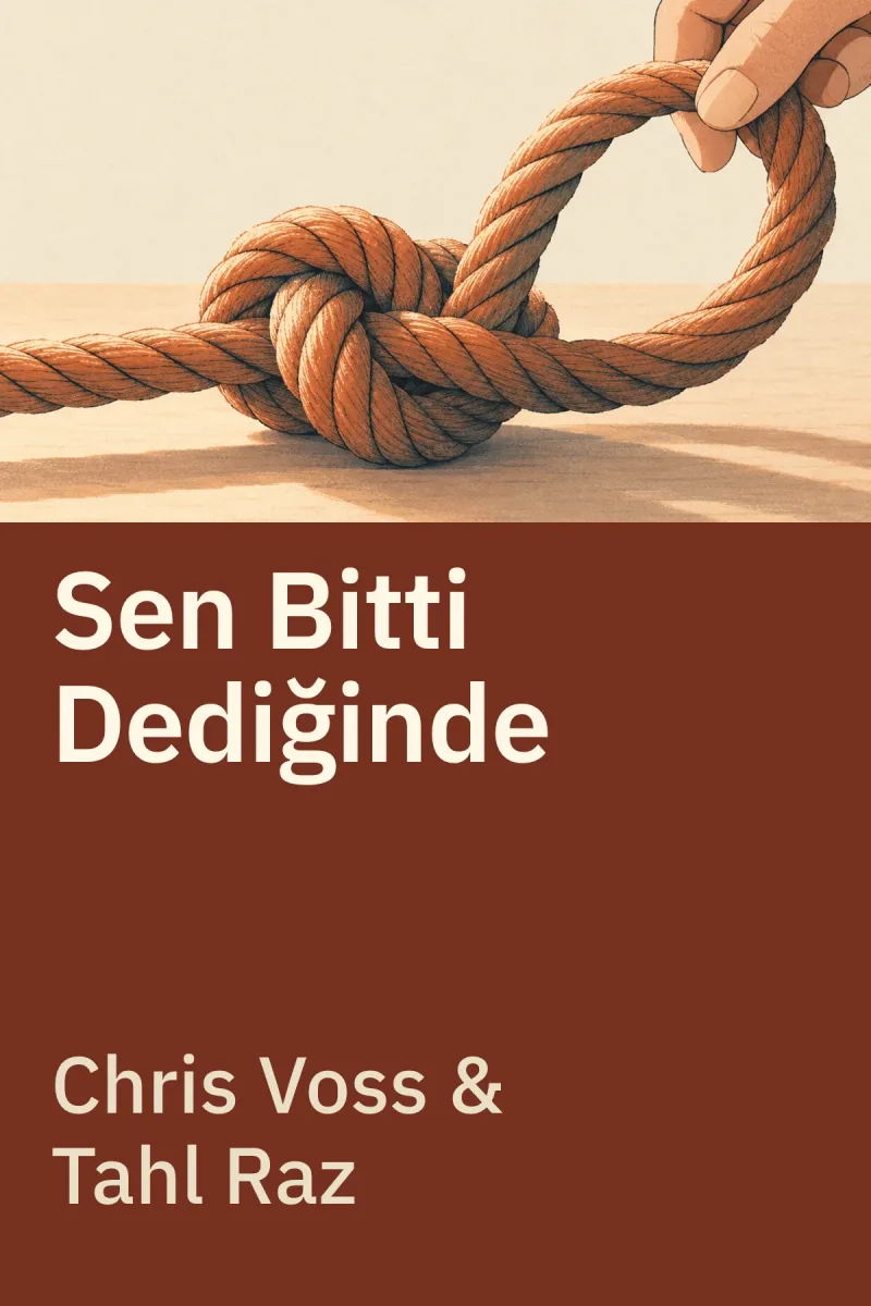 Sen Bitti Dediğinde — Chris Voss, Tahl Raz özgün kitap illüstrasyonu