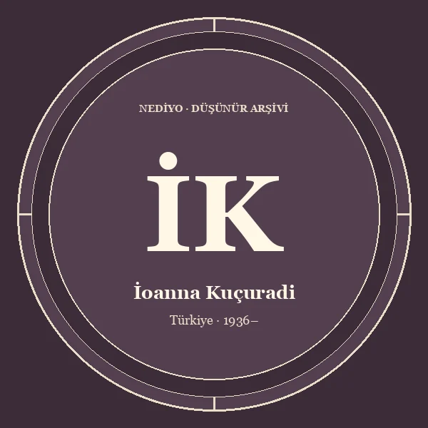 İoanna Kuçuradi düşünür portresi