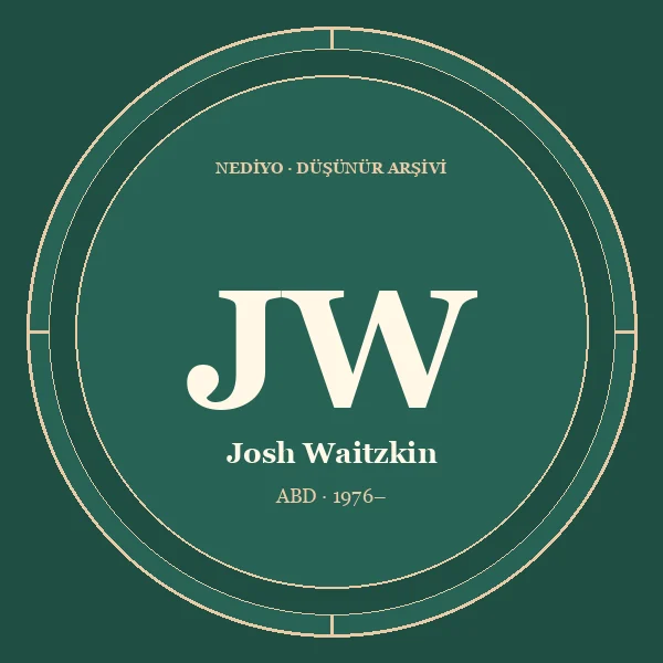 Josh Waitzkin düşünür portresi
