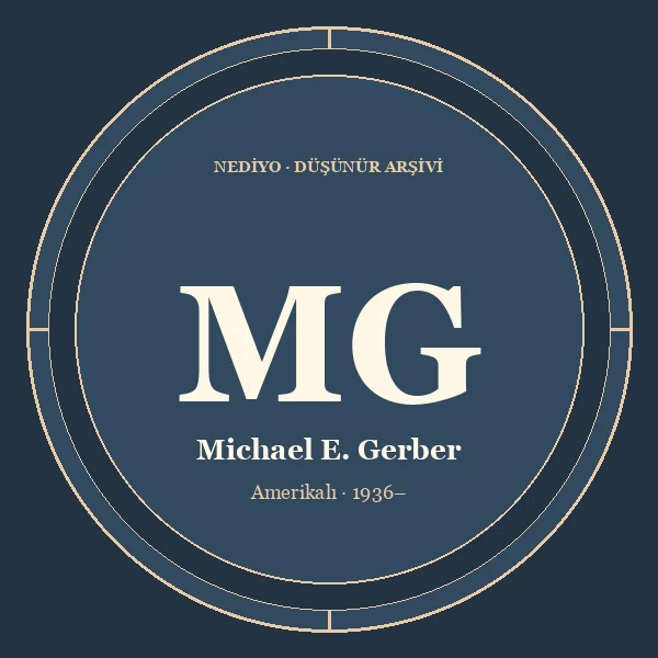Michael E. Gerber düşünür portresi