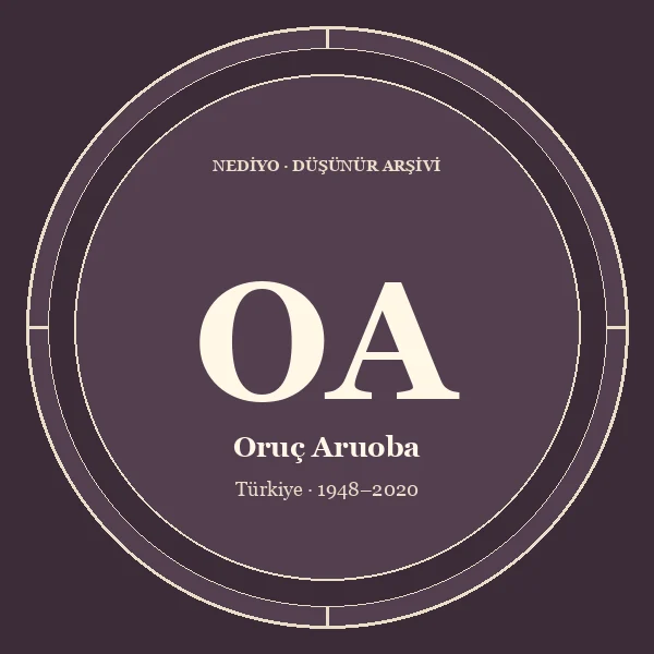 Oruç Aruoba düşünür portresi