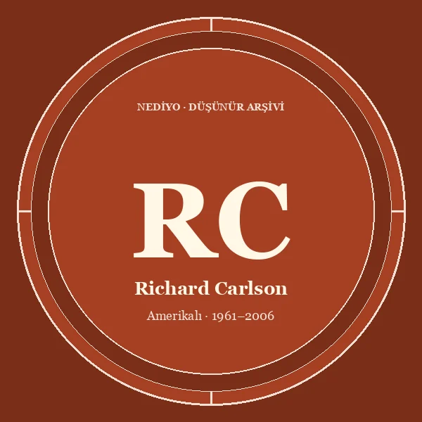 Richard Carlson düşünür portresi