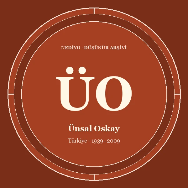 Ünsal Oskay düşünür portresi