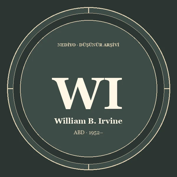 William B. Irvine düşünür portresi